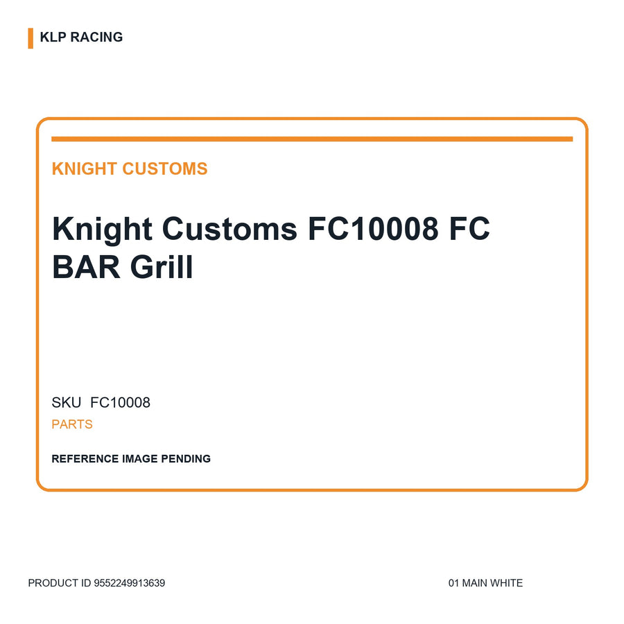 Knight Customs FC10008 FC BAR Grill