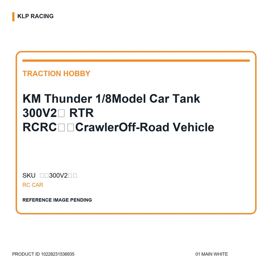 KM Thunder 1/8Model Car Tank 300V2版 RTR RCRC电动CrawlerOff-Road Vehicle