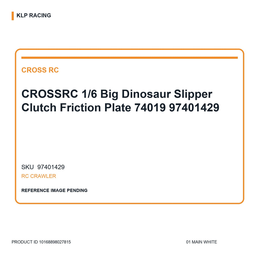 CROSSRC 1/6 Big Dinosaur Slipper Clutch Reibscheibe 74019 97401429