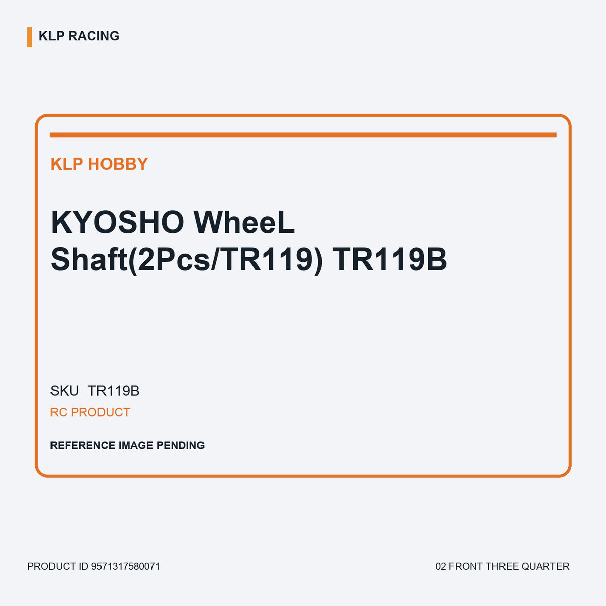 KYOSHO WheeL Shaft(2Pcs/TR119) TR119B 02 front three quarter