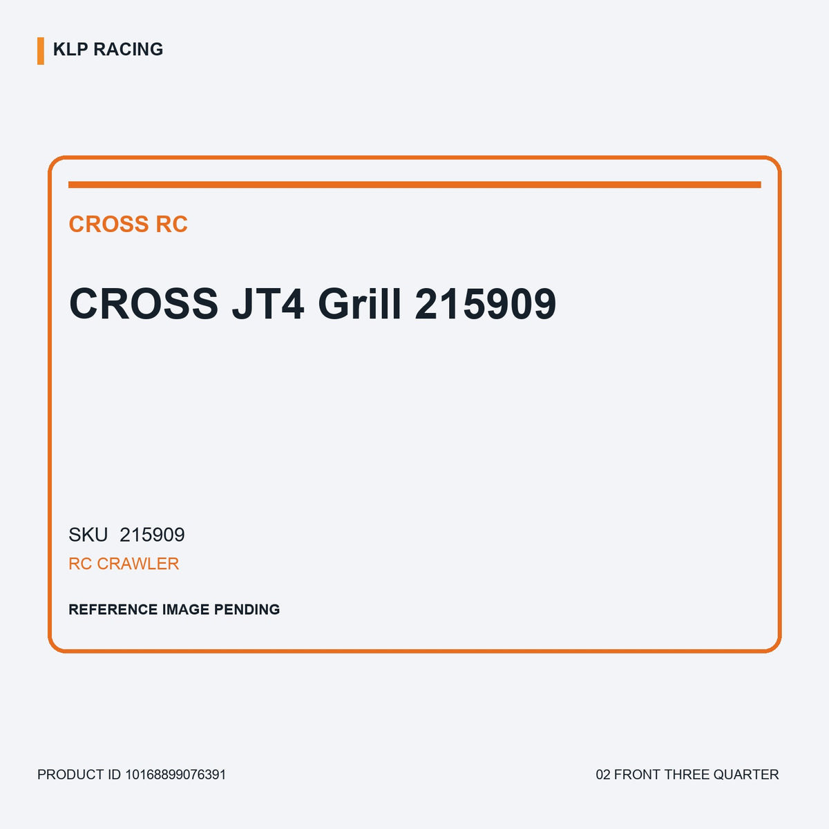 CROSS JT4 Grill 215909 02 front three quarter