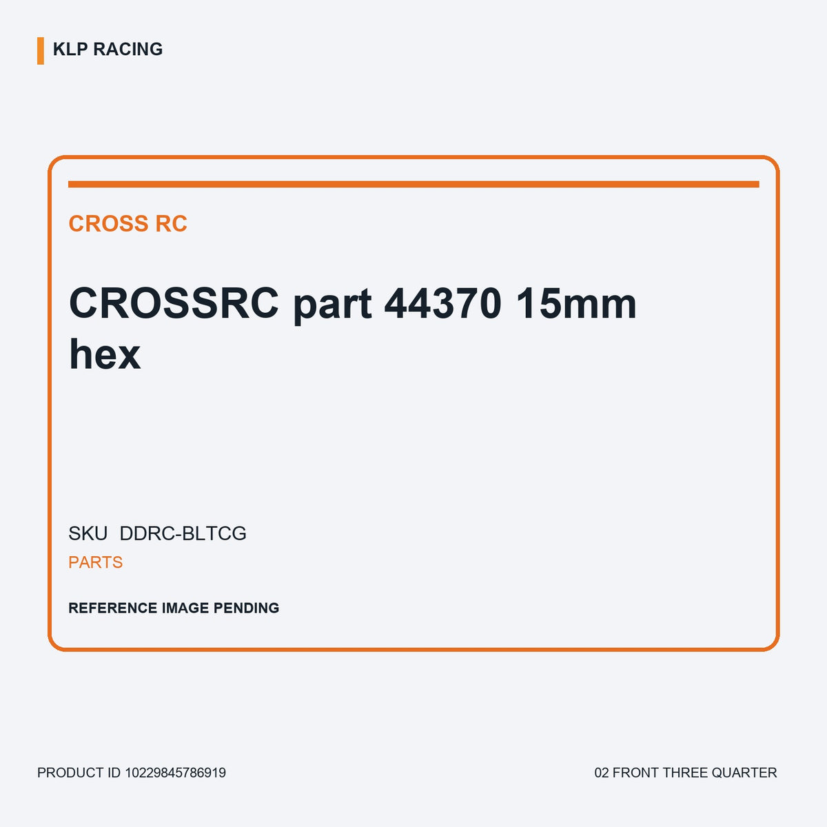 CROSSRC  part 44370 15mm hex 02 front three quarter