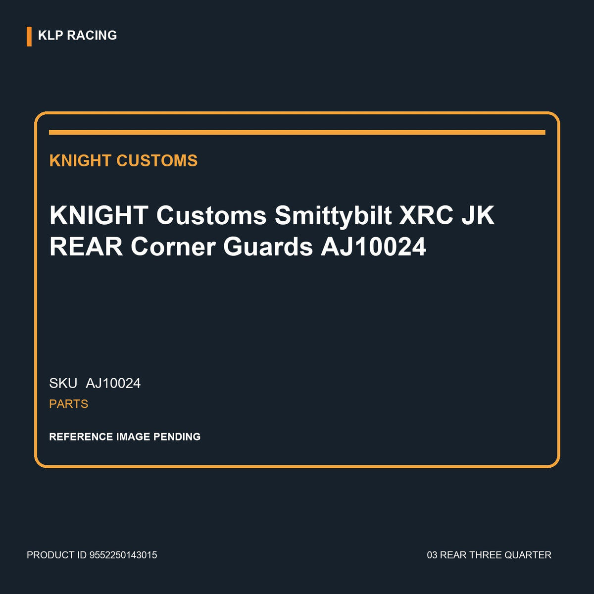 KNIGHT Customs Smittybilt XRC JK REAR Corner Guards AJ10024 03 rear three quarter