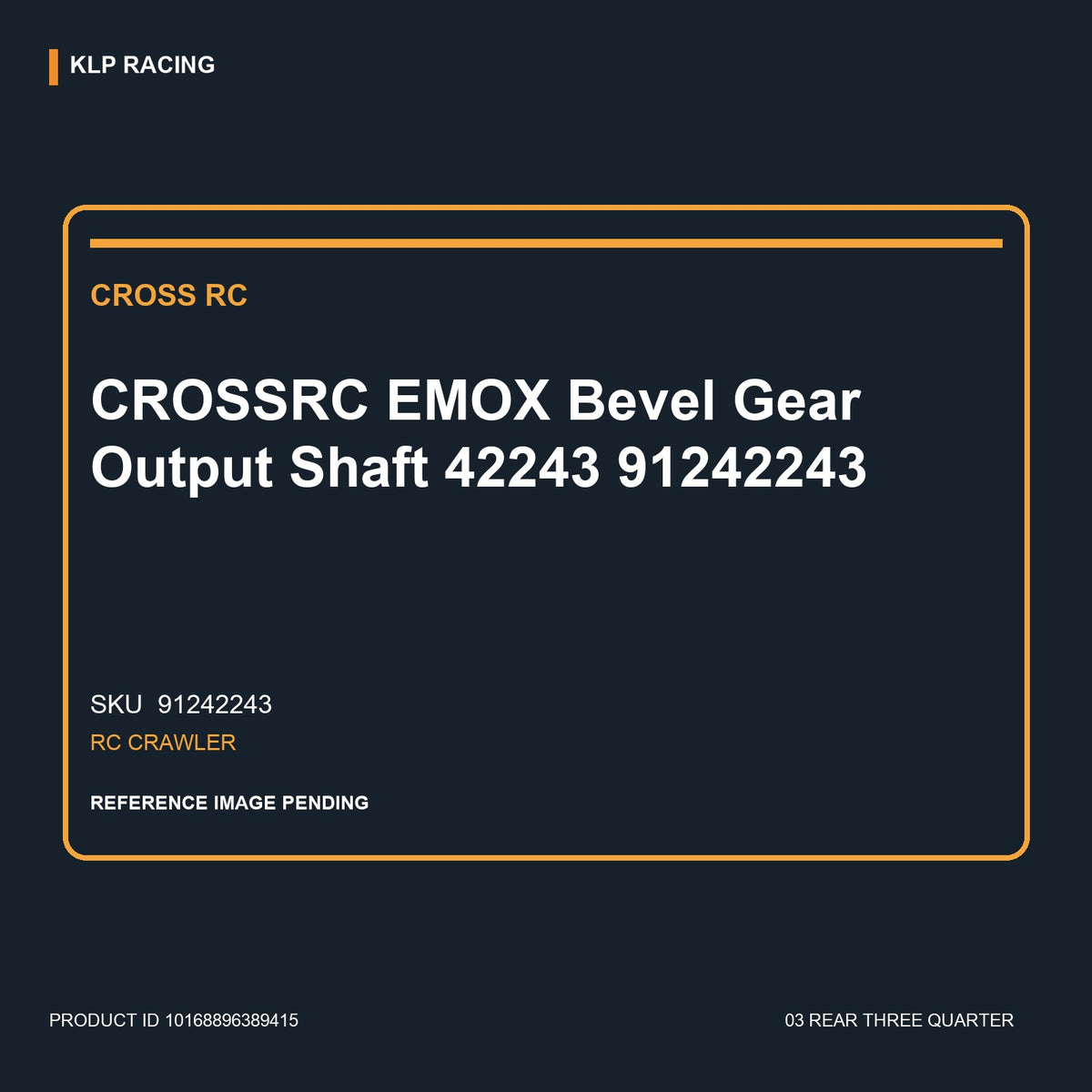 CROSSRC EMOX Bevel Gear Output Shaft 42243 91242243 03 rear three quarter