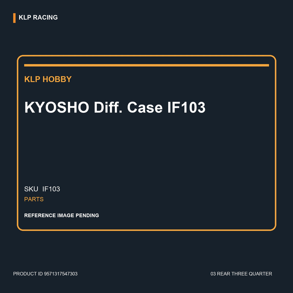 KYOSHO Diff. Case  IF103 03 rear three quarter