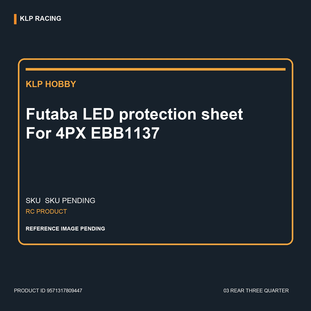 Futaba LED protection sheet For 4PX EBB1137 03 rear three quarter