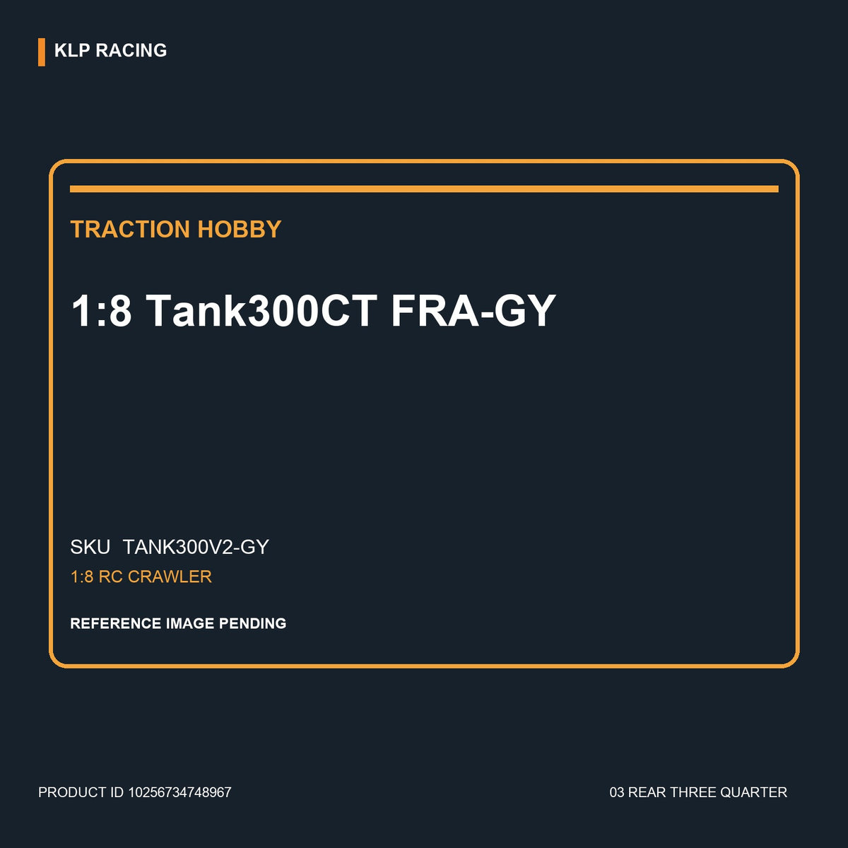 1:8 Tank300CT FRA-GY 03 rear three quarter