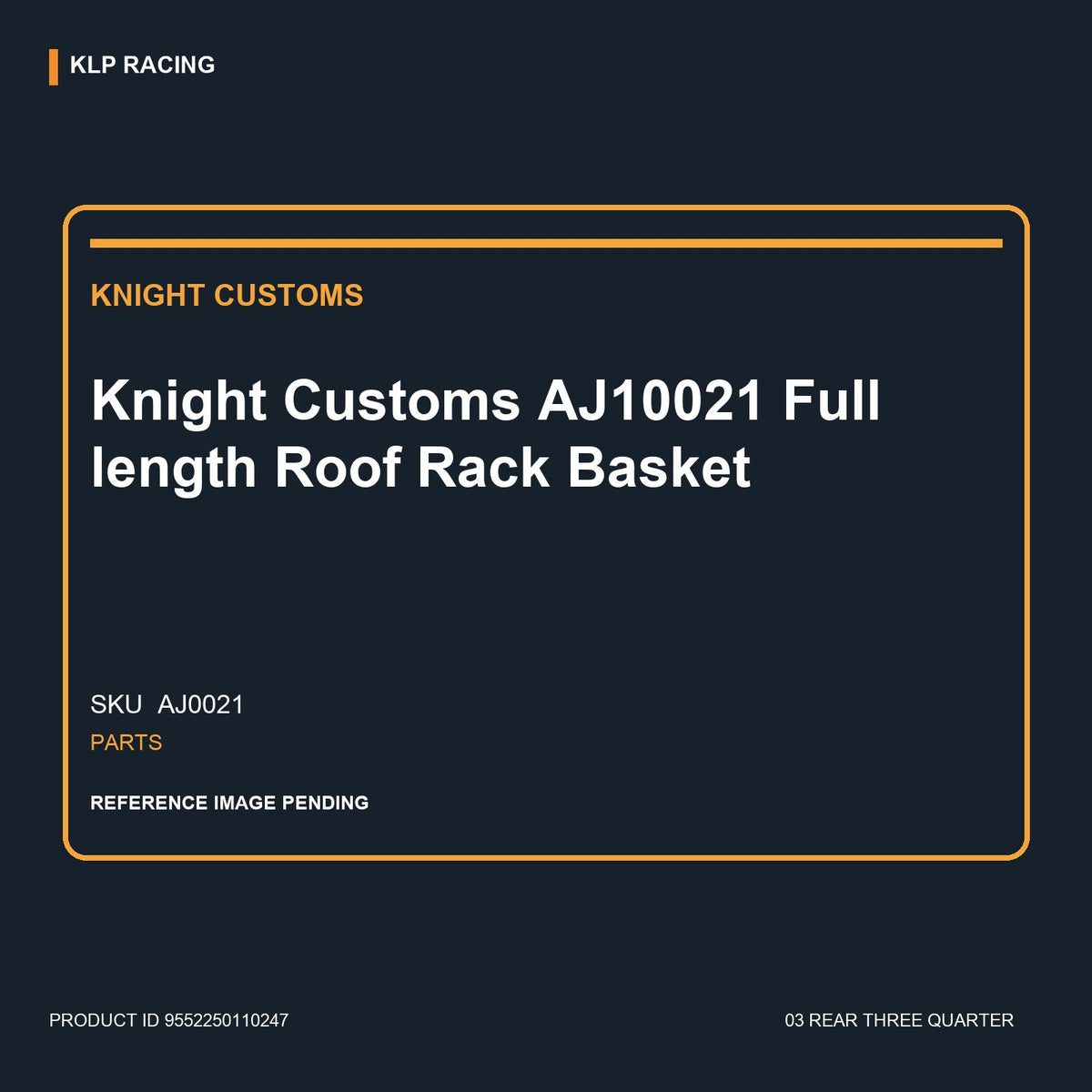 Knight Customs AJ10021 Full length Roof Rack Basket 03 rear three quarter