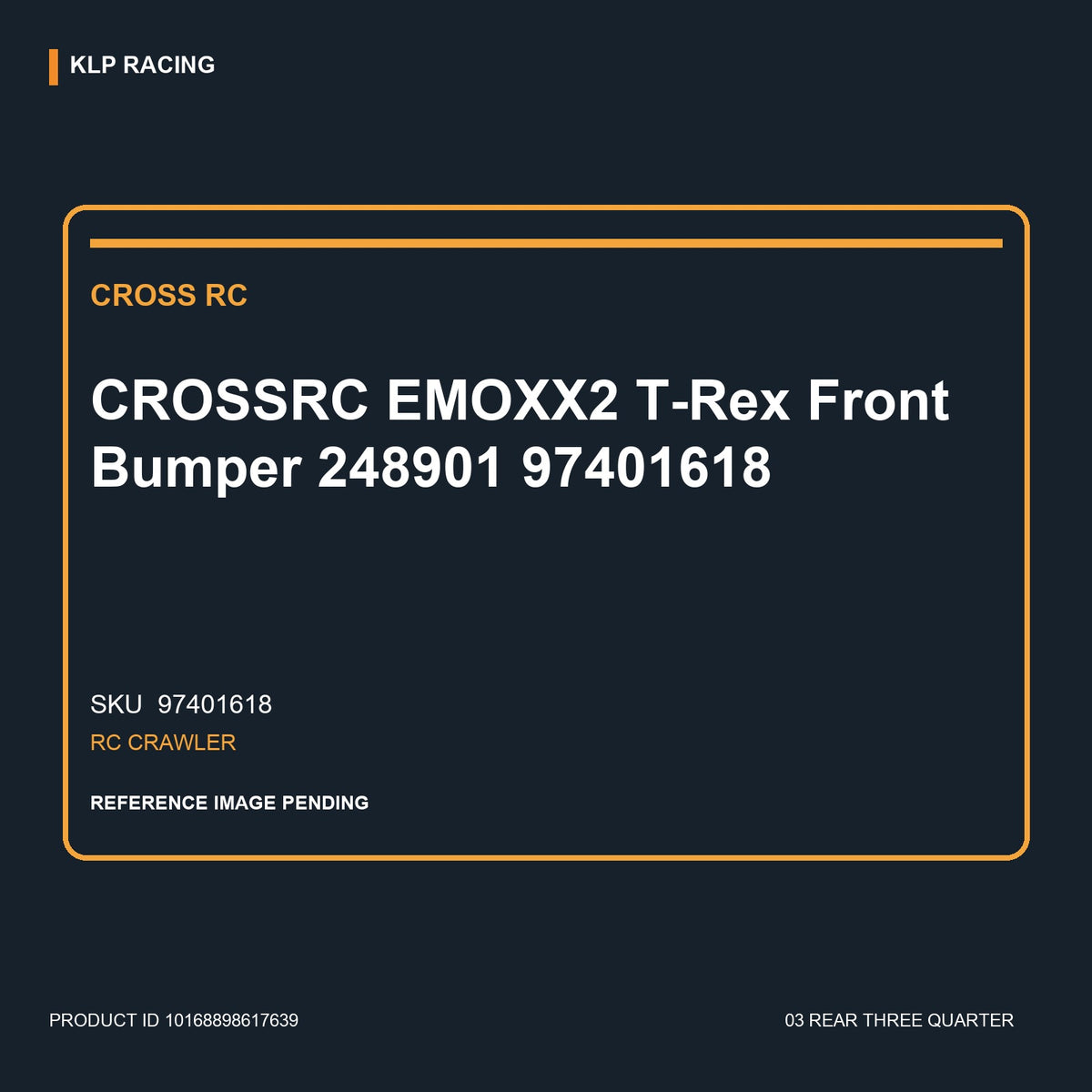 CROSSRC EMOXX2 T-Rex Front Bumper 248901 97401618 03 rear three quarter