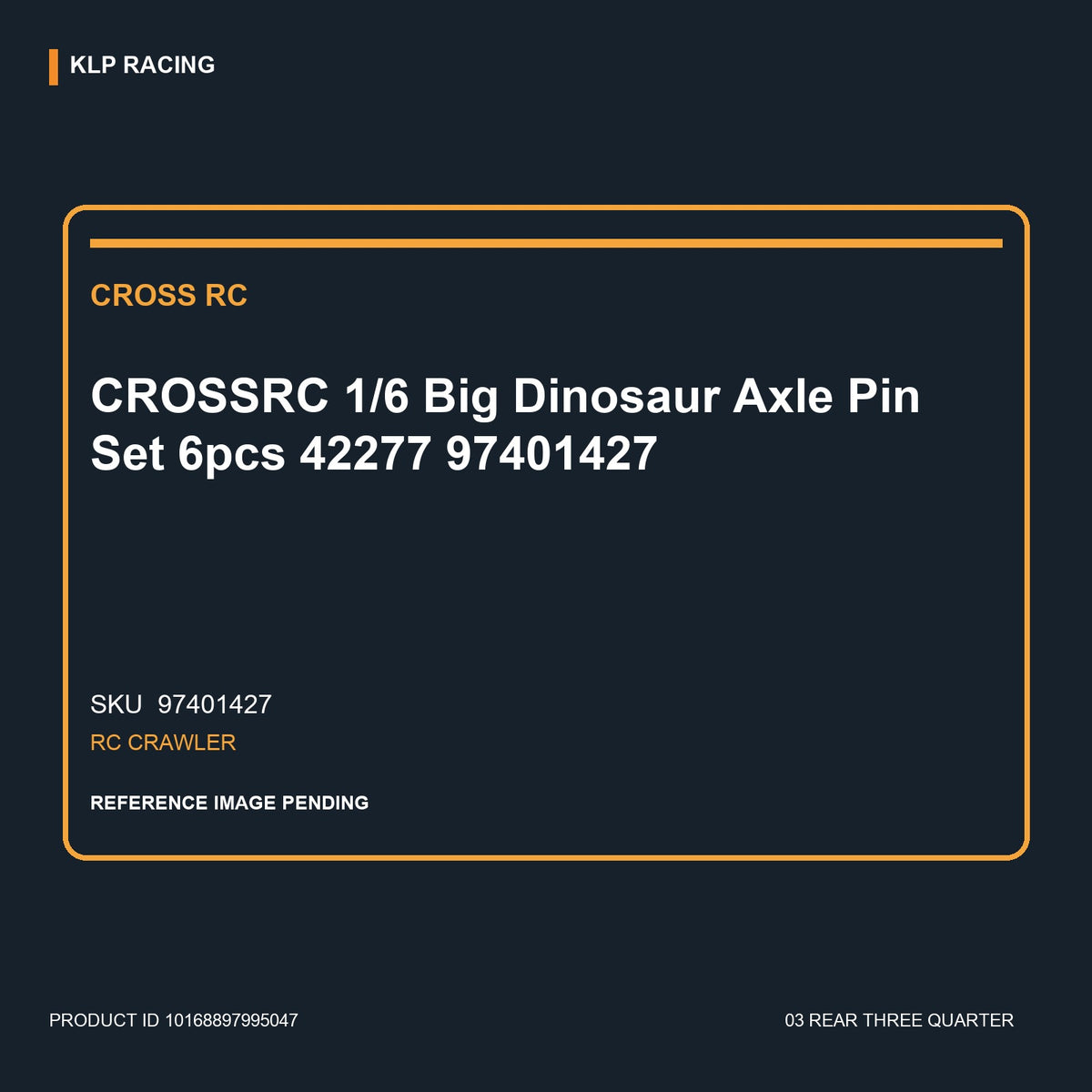 CROSSRC 1/6 Big Dinosaur Axle Pin Set 6pcs 42277 97401427 03 rear three quarter