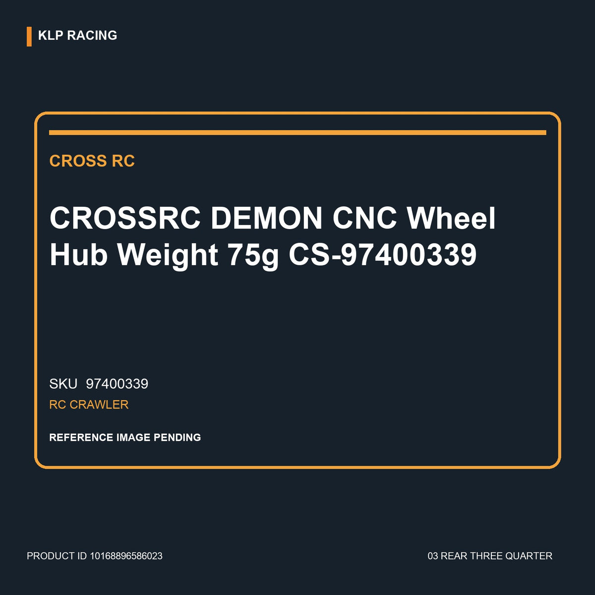 CROSSRC DEMON CNC Wheel Hub Weight 75g CS-97400339 03 rear three quarter