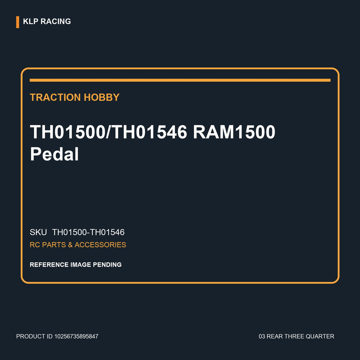 TH01500/TH01546 RAM1500 Pedal 03 rear three quarter